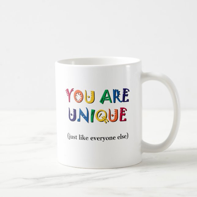 Du är unik kaffemugg (Höger)