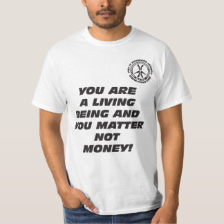 DU ÄR UPPEHÄLLE SOM ETT ÄR, OCH DU BETYDER INTE TEE SHIRT