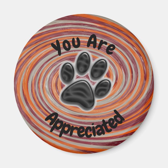 Du är uppskattad Groovy Paw Print Dog Walker Magnet (Framsidan)
