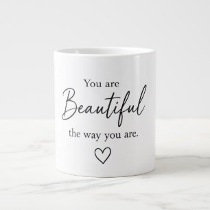 Du är vacker precis som du är Inspirerande Jumbo Mugg
