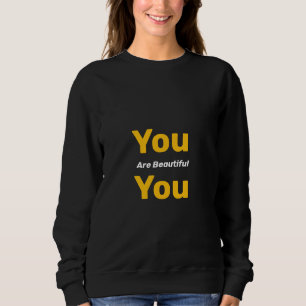 Du är vacker t shirt