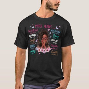 Du är vacker, viktorig nog med stark Blommigt T Shirt
