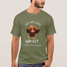 DU ÄR VAD DU ÄTER - manar thanksgivinghelgdag T Shirt