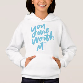 Du är värd det t shirt