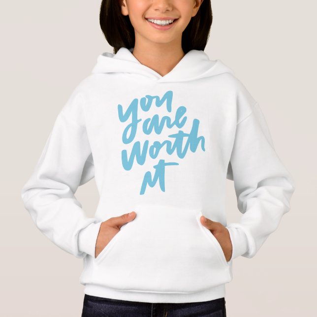 Du är värd det t shirt (Framsida)