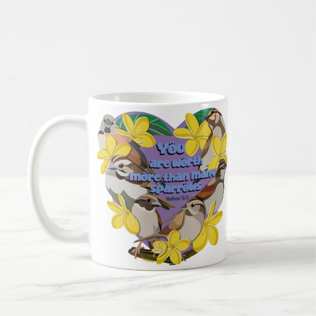 Du är värd mer än många sparvar kaffemugg (Vänster)