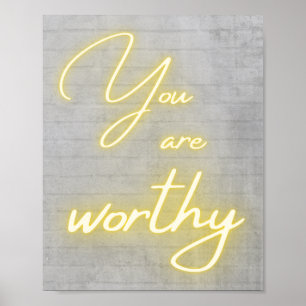 Du är värdig neonkalligrafi poster