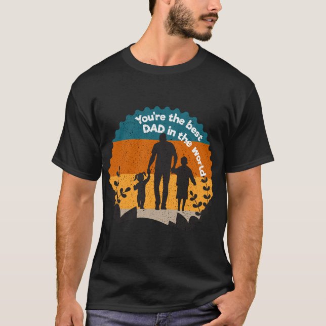 Du är världens bästa pappa. t shirt (Framsida)