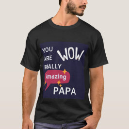 "Du är Verkligen Pappa" fars dag T Shirt