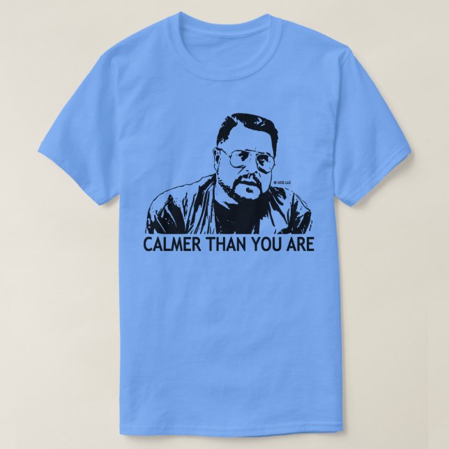 Du är Walter Sobchak. T Shirt (Design framsida)
