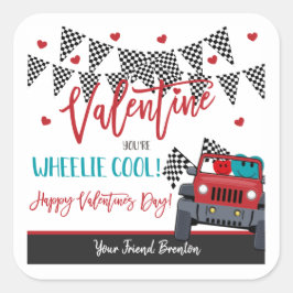 Du är Wheelie Coola Valentine Favor Tag Stickers Fyrkantigt Klistermärke