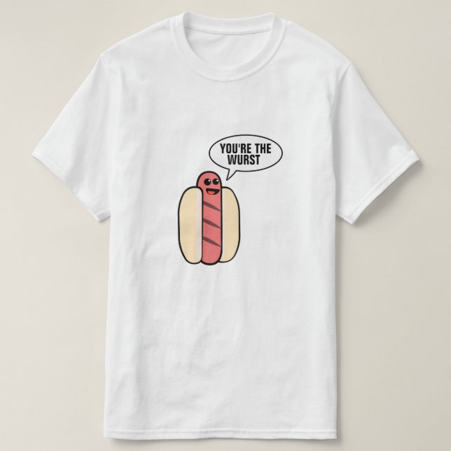 Du är wursten tee shirt (Design framsida)
