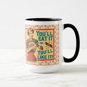 Du äter det och gillar det! - Retro Mamma Mugg
