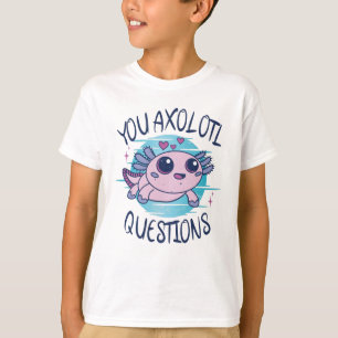 Du axolotfrågor t shirt