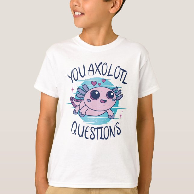 Du axolotfrågor t shirt (Framsida)