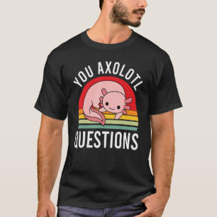 Du Axolotl Frågar Coolan Retro Girls Boys Youth T Shirt