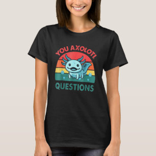 Du Axolotl ifrågasätter Kids Cute Axolotl 1 T Shirt