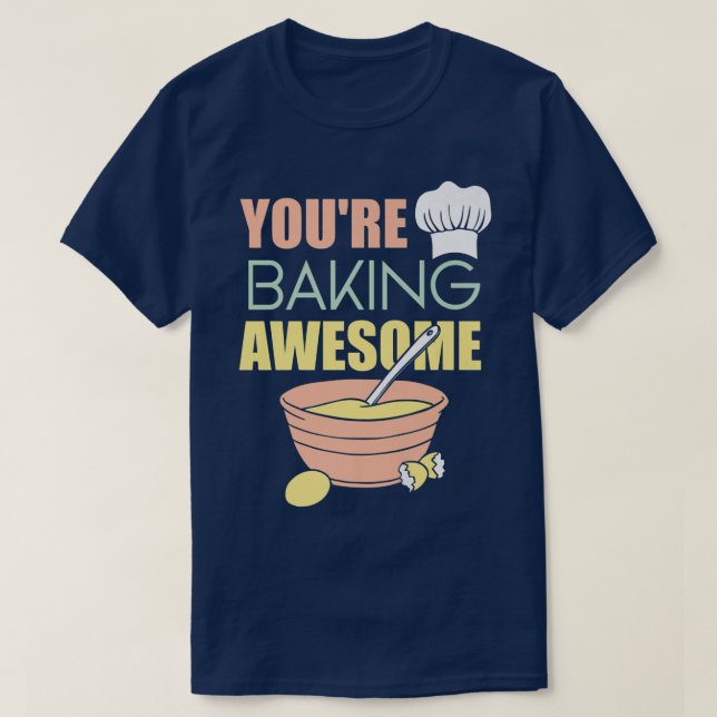 Du bakar fantastisk t shirt (Design framsida)