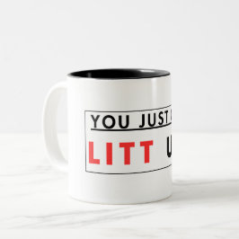 Du bara Har Litt upp! Två-Tonad Mugg