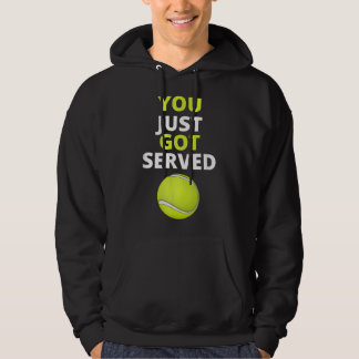 Du bara Har Served Tennis Funny Tennis Gift Tee Hoodie