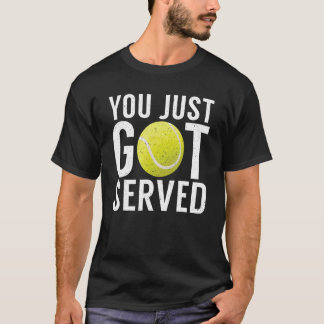 Du bara har serverade tennis t shirt