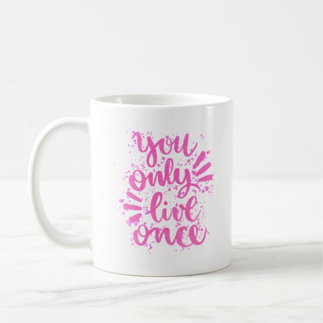 du bara lever gång kaffemugg (Vänster)