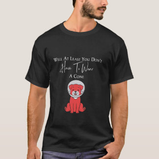Du behöver åtminstone inte Bära en klon T Shirt