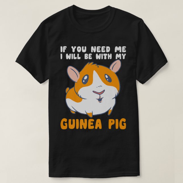 Du behöver att jag kommer att vara med min guinean t shirt (Design framsida)
