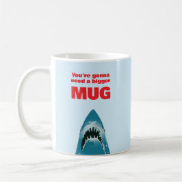 Du behöver en större Mugg-brun Shark Älskare Kaffemugg