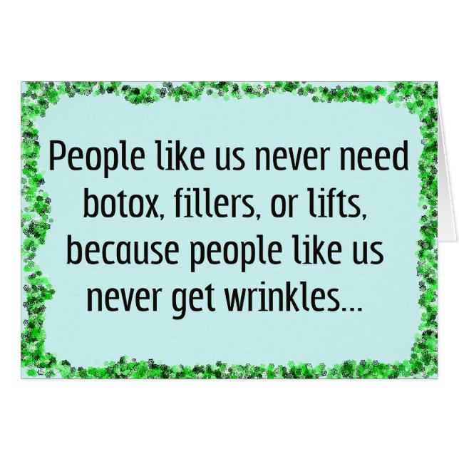 Du behöver inte Botox Hälsningskort (Framsidan Horizontal)
