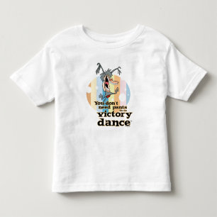 Du behöver inte Byxor för Victory Dance™ T Shirt