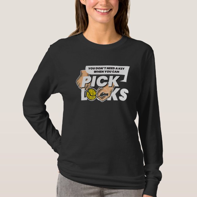 Du behöver inte lås lås för Nyckel I-lås T Shirt (Framsida)