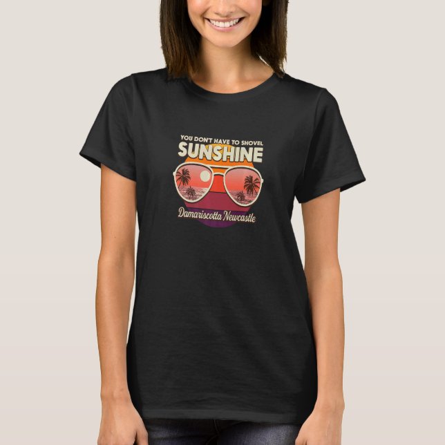 Du behöver inte skotta solsken Damariscotta New T Shirt (Framsida)