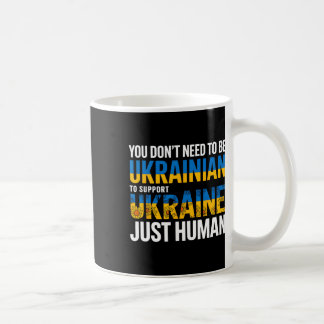 Du behöver inte vara ukrainare för att stödja Ukra Kaffemugg