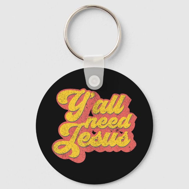Du behöver Jesus Christian Retro 70s Kristus Bible Nyckelring (Framsida)