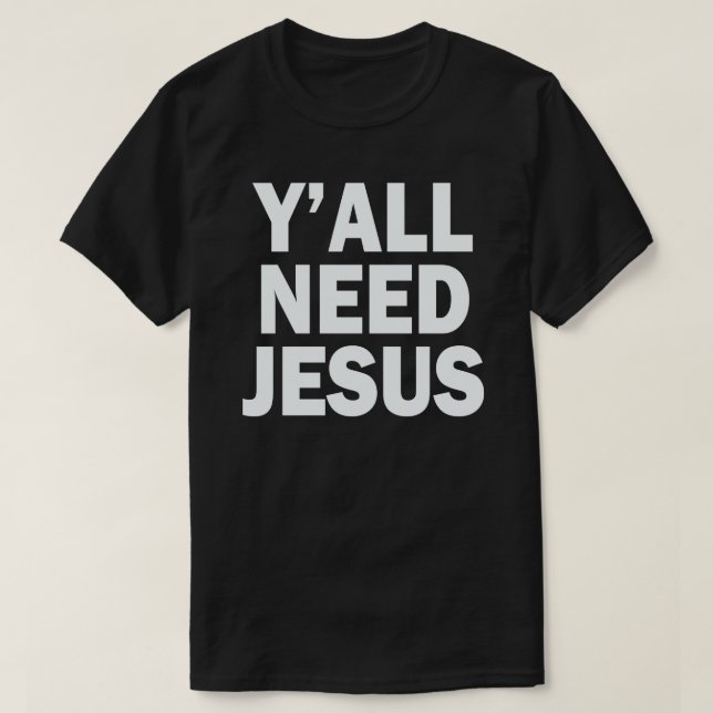 DU BEHÖVER JESUS TEE (Design framsida)