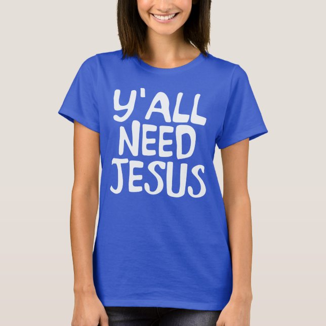 DU BEHÖVER JESUS TEE (Framsida)