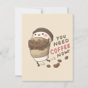 Du behöver kaffeillustration nu vykort