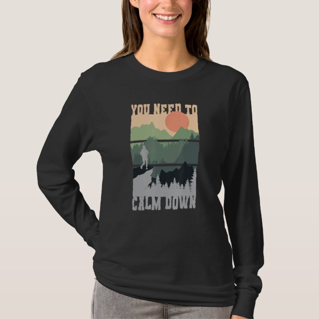 Du Behöver Lugna Ner Dig Meditation T Shirt (Framsida)