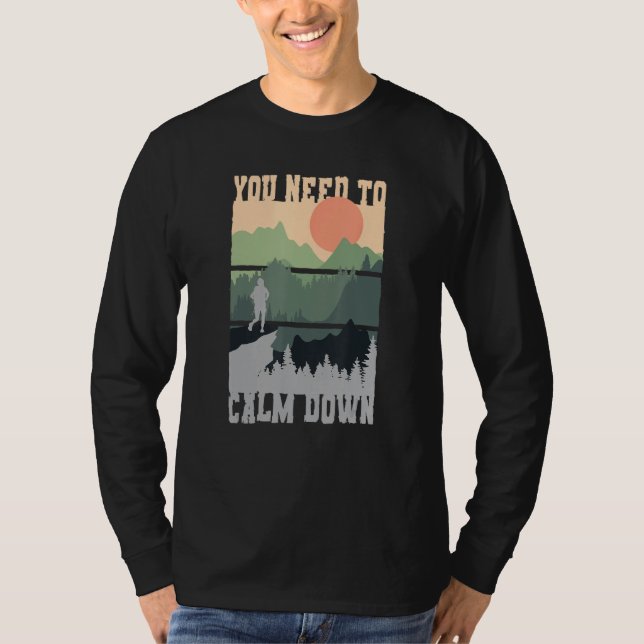 Du Behöver Lugna Ner Meditation T Shirt (Framsida)
