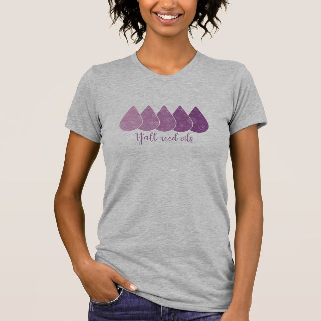 Du behöver oljat-skjortan t shirt (Framsida)
