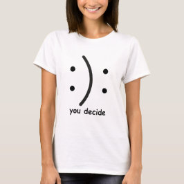 Du bestämmer t shirt