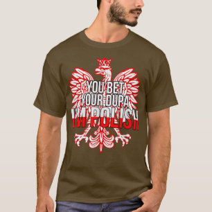 DU BET DIN DUPA JAG ÄR POSH FUNNY Poland Citizen T Shirt