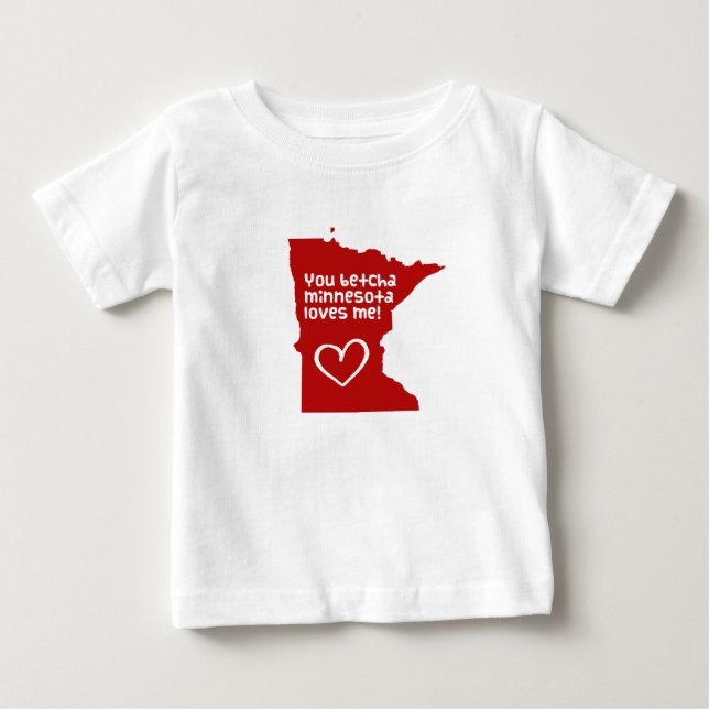 Du Betcha Minnesota Kärlek Me Tee Shirt (Framsida)