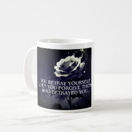 "Du betray Yourown Mörk Ro Quote on Betrayal Kaffemugg