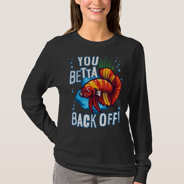 Du betta bak från Aquarium Fish Pun T Shirt (Framsida)
