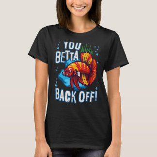 Du betta bak från Aquarium Fish Pun T Shirt