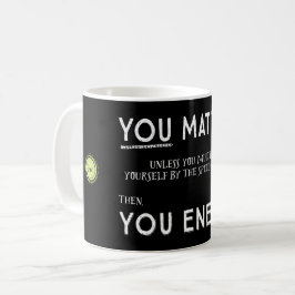 Du betyder, om inte du multiplicerar sig yourself kaffemugg