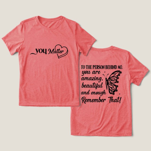 Du betyder tri-blandnings t-shirt (Design fram och bak)