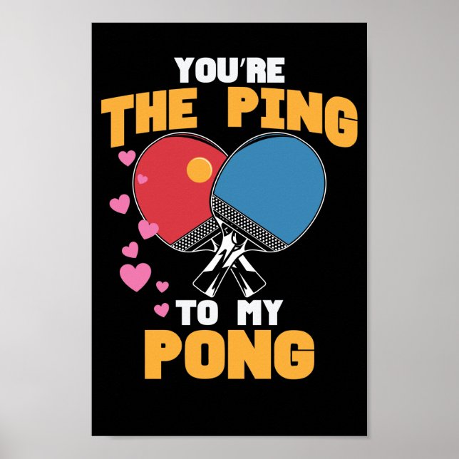 Du bist das Ping zu meinem Pong Tischtennis Poster (Framsidan)